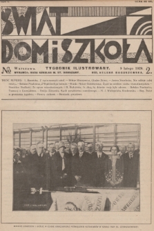 Świat, Dom i Szkoła : tygodnik ilustrowany. R.1, 1929, № 2