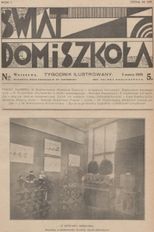 Świat, Dom i Szkoła : tygodnik ilustrowany. R.1, 1929, № 5