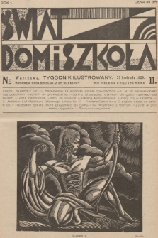 Świat, Dom i Szkoła : tygodnik ilustrowany. R.1, 1929, № 11
