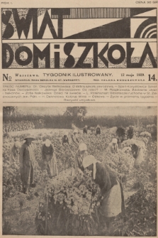 Świat, Dom i Szkoła : tygodnik ilustrowany. R.1, 1929, № 14