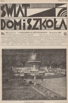 Świat, Dom i Szkoła : tygodnik ilustrowany. R.1, 1929, № 21