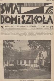 Świat, Dom i Szkoła : tygodnik ilustrowany. R.1, 1929, № 22