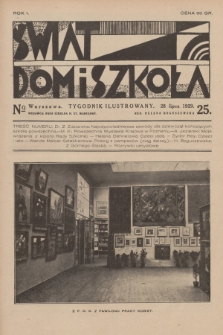 Świat, Dom i Szkoła : tygodnik ilustrowany. R.1, 1929, № 25