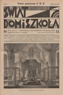 Świat, Dom i Szkoła : tygodnik ilustrowany. R.1, 1929, № 33