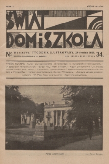 Świat, Dom i Szkoła : tygodnik ilustrowany. R.1, 1929, № 34