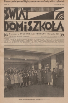 Świat, Dom i Szkoła : tygodnik ilustrowany. R.1, 1929, № 39