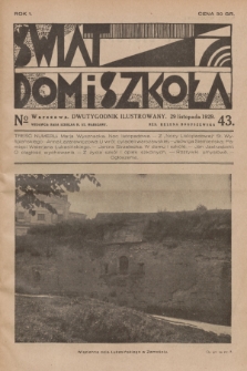 Świat, Dom i Szkoła : tygodnik ilustrowany. R.1, 1929, № 43