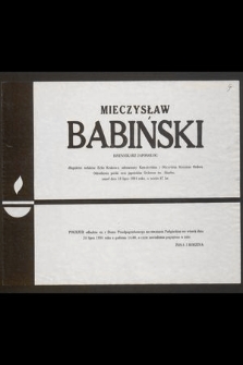 Mieczysław Babiński dziennikarz japonolog [...] zmarł dnia 18 lipca 1984 roku [...]
