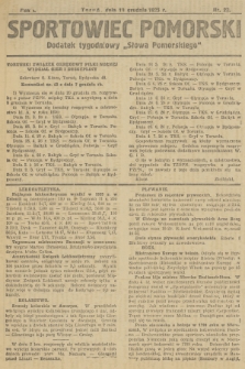 Sportowiec Pomorski : dodatek tygodniowy „Słowa Pomorskiego”. R.1, 1925, nr 28