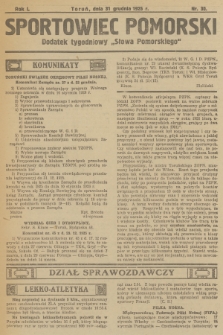 Sportowiec Pomorski : dodatek tygodniowy „Słowa Pomorskiego”. R.1, 1925, nr 30