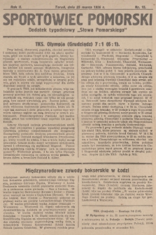 Sportowiec Pomorski : dodatek tygodniowy „Słowa Pomorskiego”. R.2, 1926, nr 12
