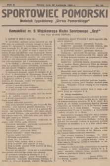 Sportowiec Pomorski : dodatek tygodniowy „Słowa Pomorskiego”. R.2, 1926, nr 16