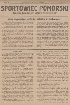Sportowiec Pomorski : dodatek tygodniowy „Słowa Pomorskiego”. R.2, 1926, nr 22