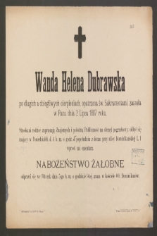 Wanda Helena Dubrawska [...] zasnęła w Panu dnia 2 lipca 1887 roku [...]