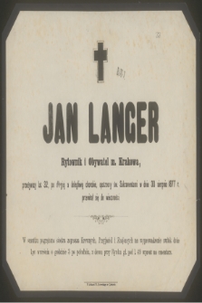 Jan Langer [...] w dniu 30 sierpnia 1877 r. przeniósł się do wieczności [...]