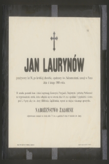 Jan Laurynów [...] zasnął w Panu dnia 4 lutego 1900 roku [...]