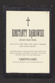 Konstanty Dąbrowski obywatel miasta Krosna [...] zasnął w Panu dnia 16 sierpnia 1898 r. [...]