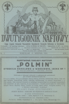 Dwutygodnik Naftowy : organ Zespołu Związków Pracowników Umysłowych Przemysłu Naftowego w Borysławiu. R.1, 1924, nr 2