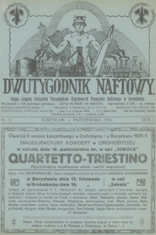 Dwutygodnik Naftowy : organ Zespołu Związków Pracowników Umysłowych Przemysłu Naftowego w Borysławiu. R.1, 1924, nr 5