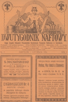Dwutygodnik Naftowy : organ Zespołu Związków Pracowników Umysłowych Przemysłu Naftowego w Borysławiu. R.1, 1924, nr 7