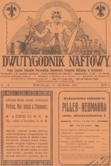 Dwutygodnik Naftowy : organ Zespołu Związków Pracowników Umysłowych Przemysłu Naftowego w Borysławiu. R.1, 1924, nr 10