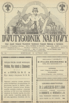 Dwutygodnik Naftowy : organ Zespołu Związków Pracowników Umysłowych Przemysłu Naftowego w Borysławiu. R.2, 1925, nr 14