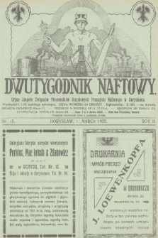Dwutygodnik Naftowy : organ Zespołu Związków Pracowników Umysłowych Przemysłu Naftowego w Borysławiu. R.2, 1925, nr 15