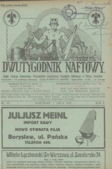 Dwutygodnik Naftowy : organ Związku Zawodowego Pracowników Umysłowych Przemysłu Naftowego w Polsce. R.2, 1925, nr 23