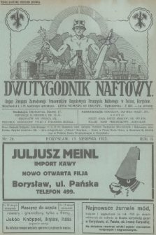 Dwutygodnik Naftowy : organ Związku Zawodowego Pracowników Umysłowych Przemysłu Naftowego w Polsce. R.2, 1925, nr 26