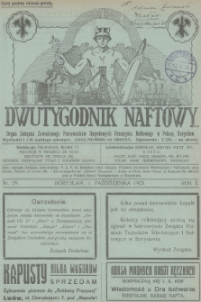 Dwutygodnik Naftowy : organ Związku Zawodowego Pracowników Umysłowych Przemysłu Naftowego w Polsce. R.2, 1925, nr 29