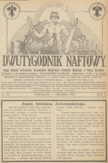 Dwutygodnik Naftowy : organ Związku Zawodowego Pracowników Umysłowych Przemysłu Naftowego w Polsce. R.2, 1925, nr 33