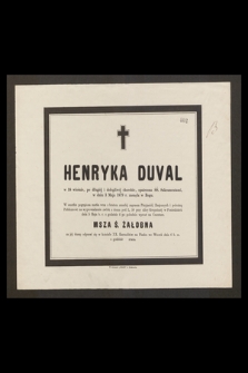 Henryka Duval [..] w dniu 3 maja 1879 r. zasnęła w Bogu [...]