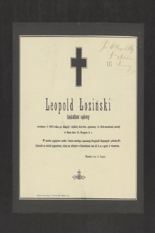 Leopold Łoziński : Auskonsultant sądowy [...] zasnął w Panu dnia 15. Sierpnia b. r.