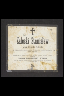 Zaleski, Stanisław [...] zasnął w Panu dnia 18go sierpnia, licząc lat 18 [...]