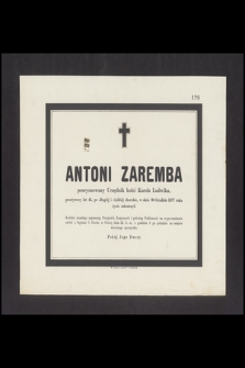 Antoni Zaremba [...] w dniu 20 grudnia 1877 roku życie zakończył [...]