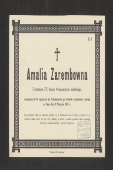 Amalia Zarembowna [...] zasnęła w Panu dnia 31 stycznia 1885 r. [...]