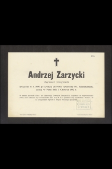 Andrzej Zarzycki, obywatel Grzegórzek [...] zasnął w Panu dnia 11 Czerwca 1892 r. [...]