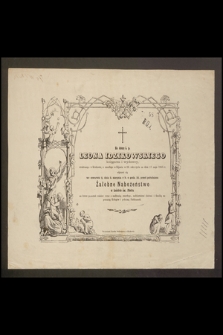 Za duszę ś. p. Leona Idzikowskiego księgarza i wydawcy, urodzonego w Krakowie, a zmarłego w Kijowie w 38 roku życia na dniu 17. maja 1865 r. odprawi się [...] nabożeństwo żałobne