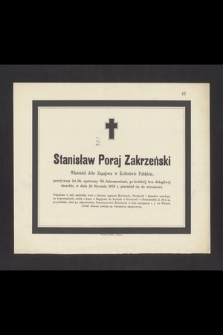 Stanisław Poraj Zakrzeński [...] w dniu 25 stycznia 1878 r. przeniósł się do wieczności [...]