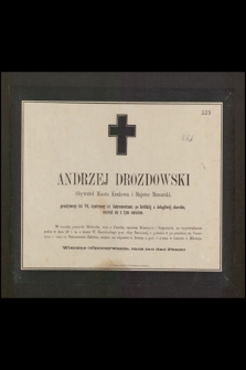 Andrzej Drozdowski obywatel miasta Krakowa i majster murarski, przeżywszy lat 74 [...] rozstał się z tym światem [...]