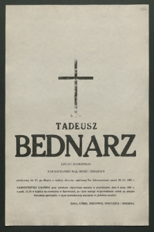 Tadeusz Bednarz lekarz stomatolog […] zmarł 28.04.1991 r. […]