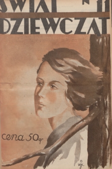 Świat Dziewcząt. R.1, 1933, nr 11 + dod.