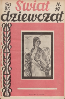 Świat Dziewcząt. R.1, 1933, nr 19 + dod.