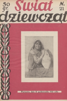 Świat Dziewcząt. R.1, 1933, nr 21 + dod.