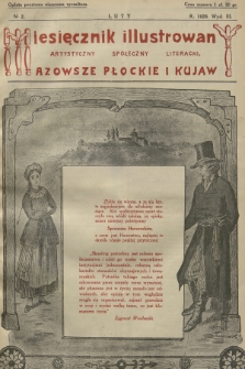 Mazowsze Płockie i Kujawy : miesięcznik illustrowany artystyczny, społeczny, literacki. 1928, nr 2