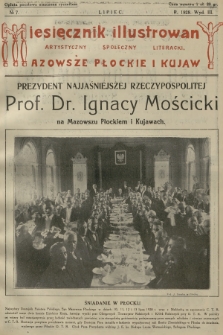 Mazowsze Płockie i Kujawy : miesięcznik illustrowany artystyczny, społeczny, literacki. 1928, nr 7