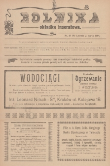 Rolnik : tygodnik dla gospodarzy wiejskich : organ c. k. galicyjskiego Towarzystwa gospodarskiego. R.37, T.66 [i.e. 67], 1904, nr 10 + dod.