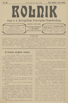 Rolnik : organ c. k. Galicyjskiego Towarzystwa Gospodarskiego. R.39, T.72, 1906, nr 30 + dod.