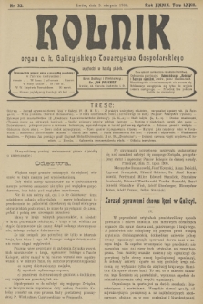 Rolnik : organ c. k. Galicyjskiego Towarzystwa Gospodarskiego. R.39, T.72, 1906, nr 32 + dod.
