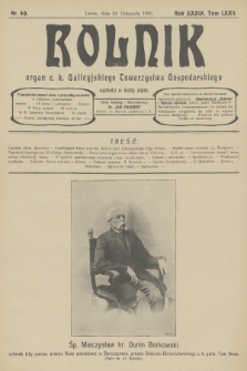 Rolnik : organ c. k. Galicyjskiego Towarzystwa Gospodarskiego. R.39, T.72, 1906, nr 49 + dod.